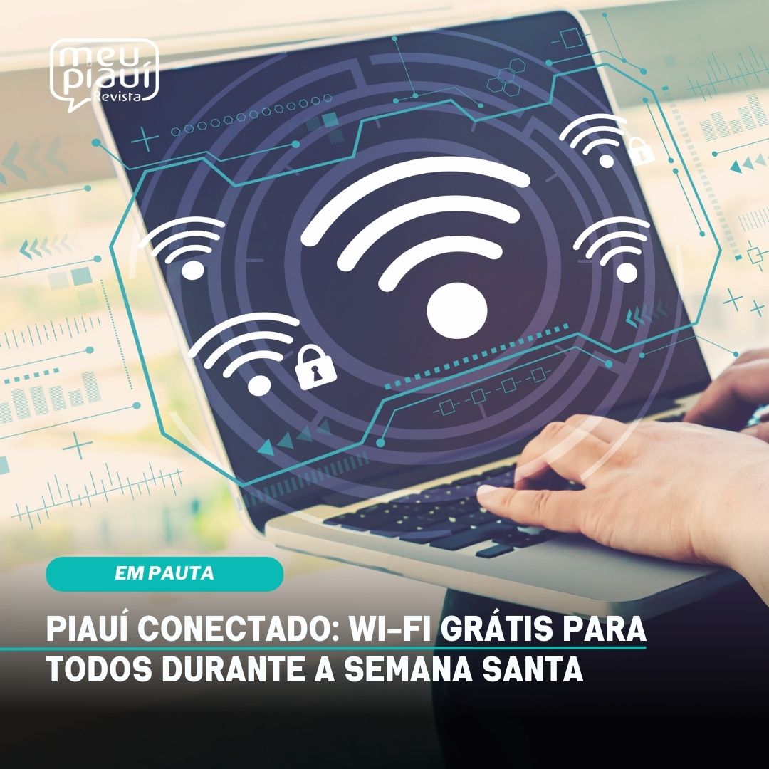 Wi-Fi grátis para todos durante a Semana Santa